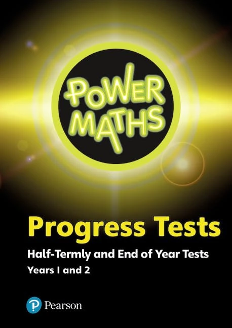 Power Maths Half termly and End of Year Progress Tests Years 1 and 2 (Power Maths Progress Tests)