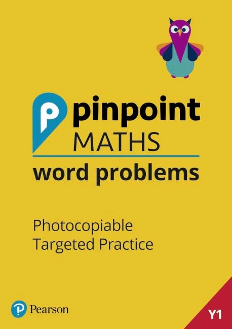 Pinpoint Maths Word Problems Year 1 Teacher Book: Photocopiable Targeted Practice