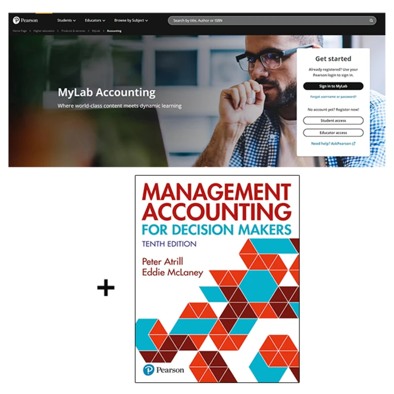 Management Accounting for Decision Makers + MyLab Accounting with Pearson eText (Package)