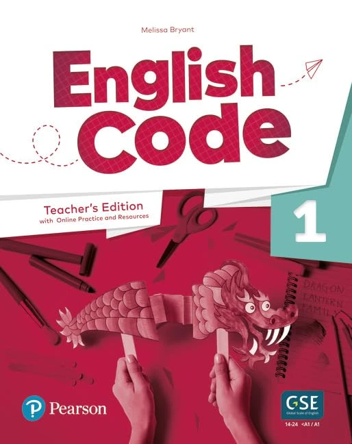 English Code Level 1 (AE) - 1st Edition - Teacher's Edition with eBook, Online Practice & Digital Resources