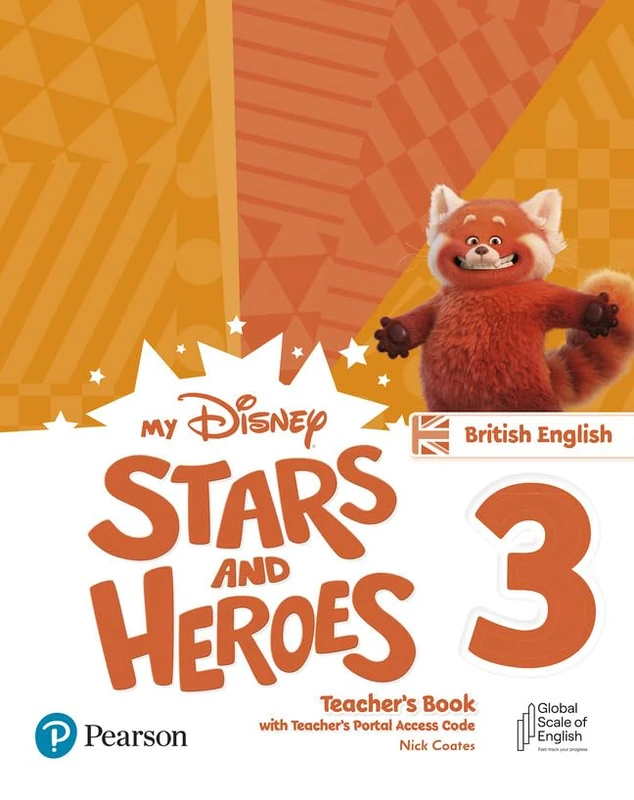 My Disney Stars and Heroes British Edition Level 3 Teacher's Book with eBooks and Digital Resources (Friends and Heroes)