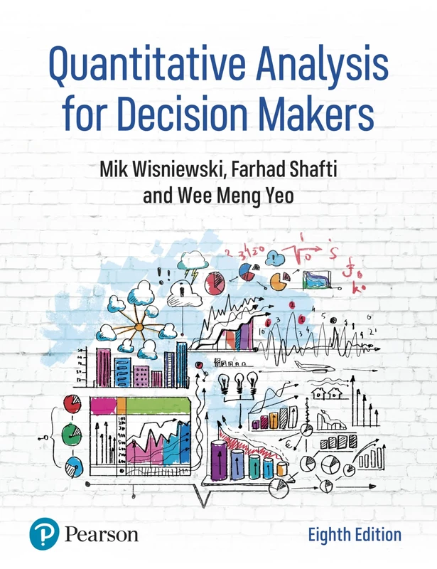 Quantitative Analysis for Decision Makers