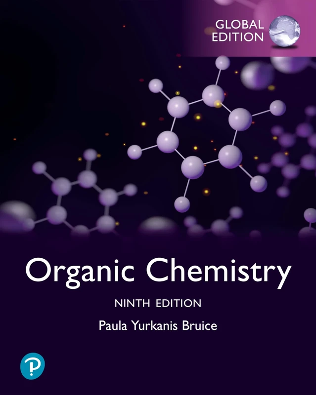 Organic Chemistry, Global Edition