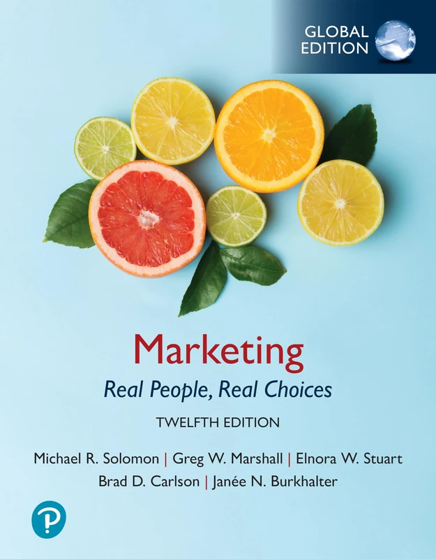 Marketing: Real People, Real Choices -- Global Edition