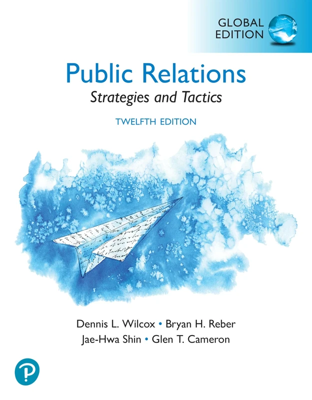 Public Relations: Strategies and Tactics, Global Edition