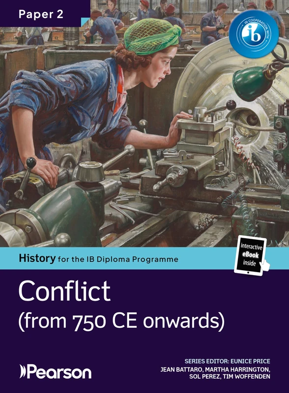 Pearson History for the IB Diploma Programme Paper 2 Conflict from 750 CE bundle