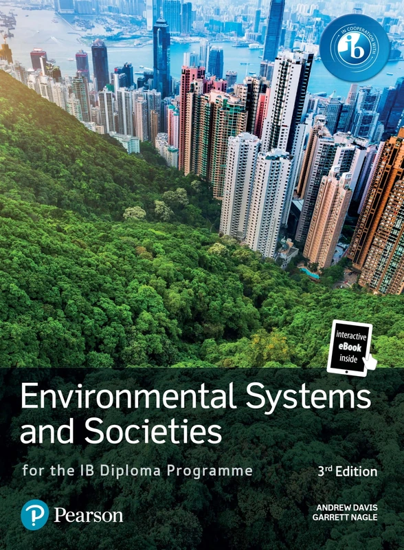Pearson Environmental Systems and Societies for the IB Diploma Programme