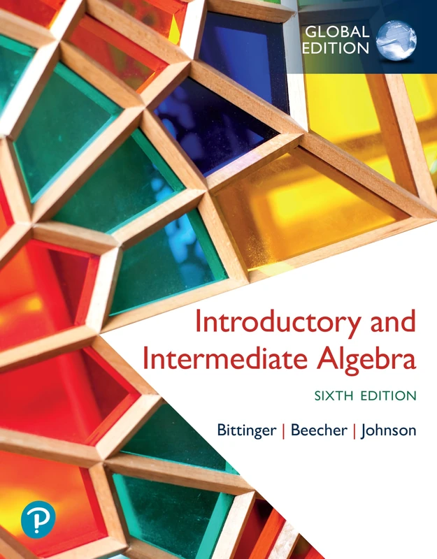 Introductory and Intermediate Algebra, Global Edition