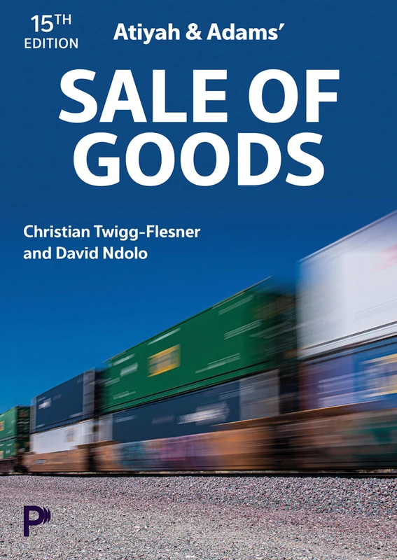 Atiyah and Adams' Sale of Goods