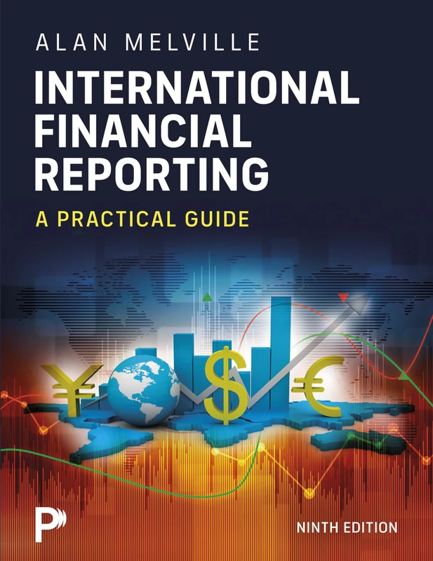 International Financial Reporting: A Practical Guide + MyLab Accounting (Package)