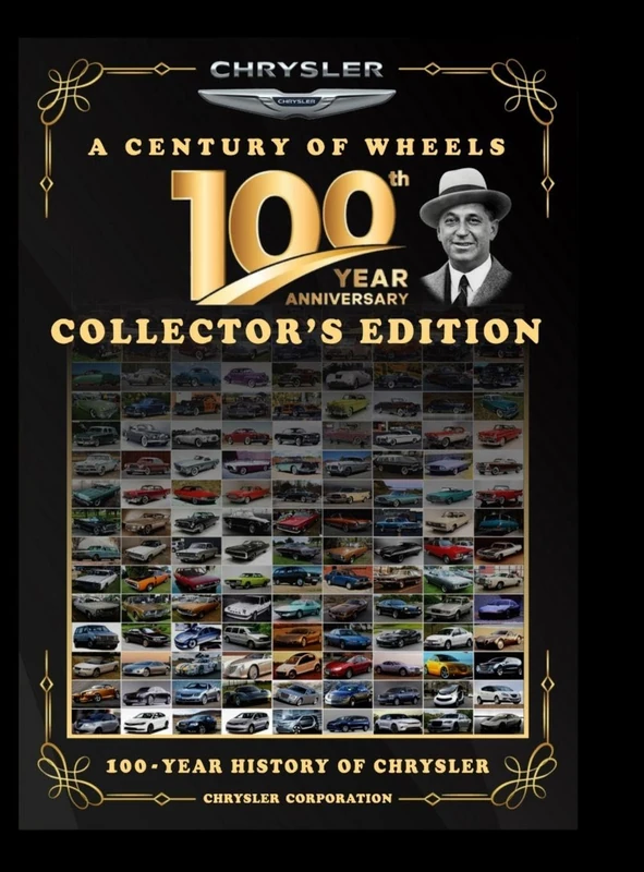 Chrysler Corporation, a Century on Wheels: Collector's Edition - Image 1