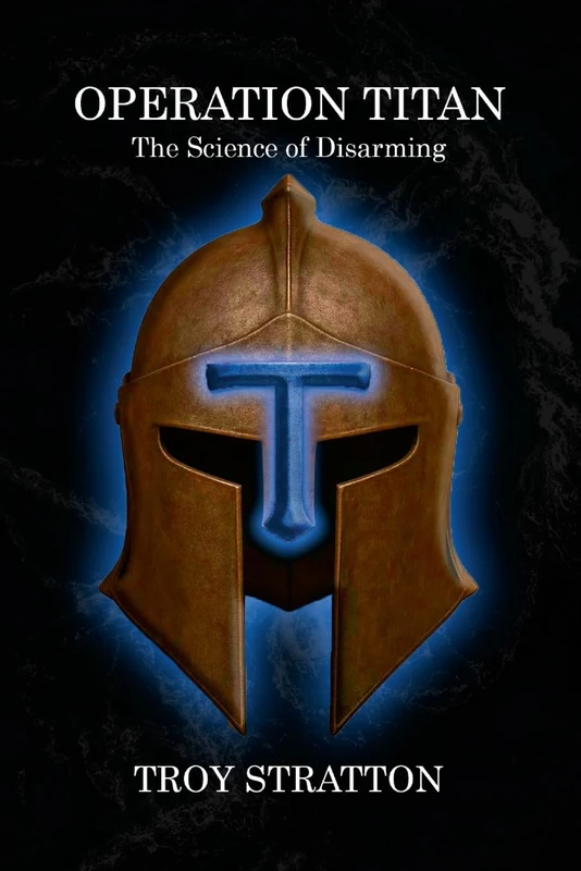 Project Titan: The Science Of Disarming