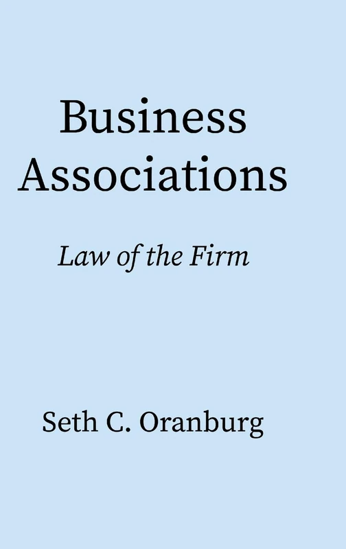 Business Associations: Law of the Firm