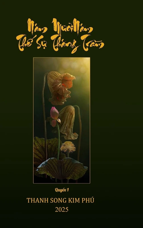50 Năm Thế Sự Thăng Trầm (Hard Cover, Full Colors)