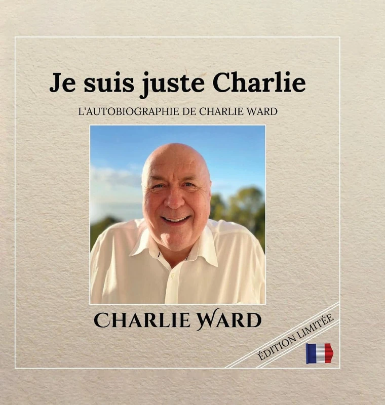 Je suis juste Charlie: L'Autobiographie de Charlieward