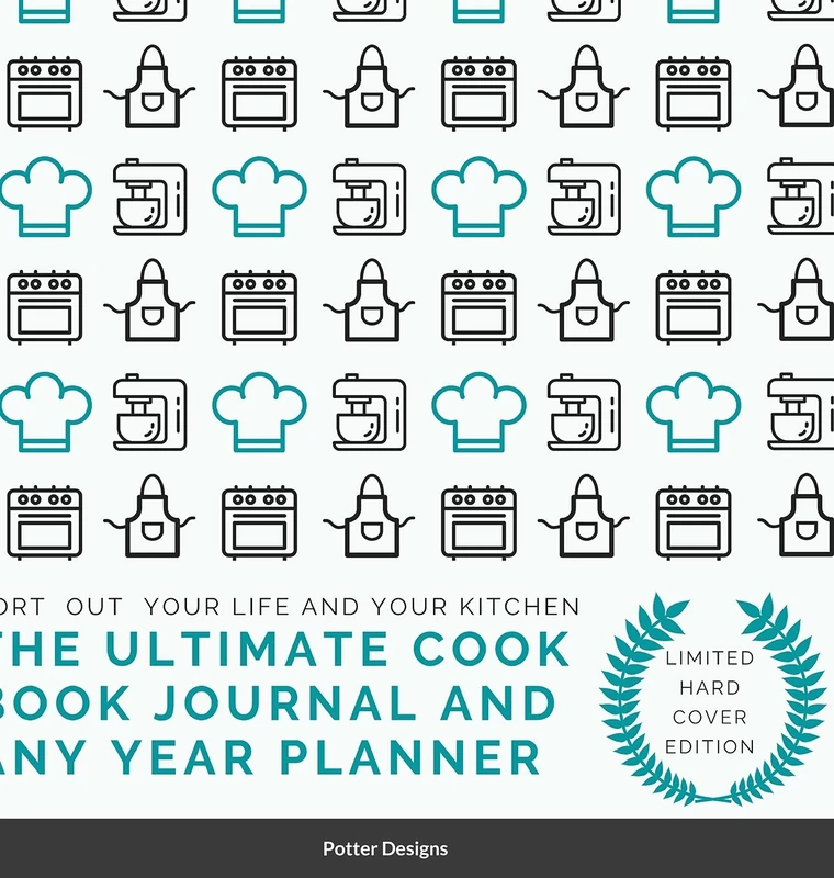 The Ultimate Cook Book journal and Any Year Planner Limited Hardcover Edition - Image 1