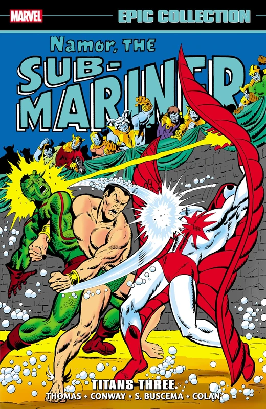 Namor The Sub-Mariner Epic Collection: Titans Three