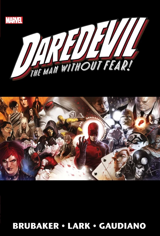 Daredevil by Brubaker & Lark Omnibus Vol. 2 (New Printing 2): The Man Without Fear (Daredevil Omnibus)