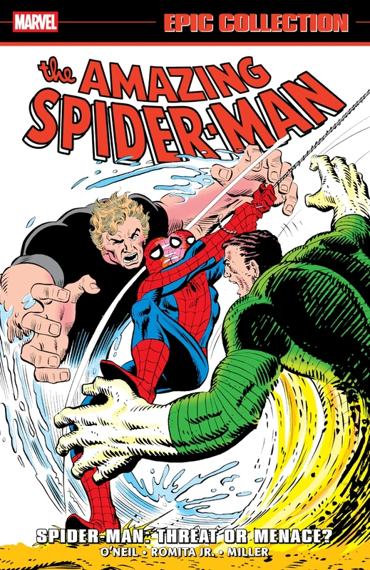 Marvel Amazing Spider-Man Epic Collection - Threat Or Menace?
