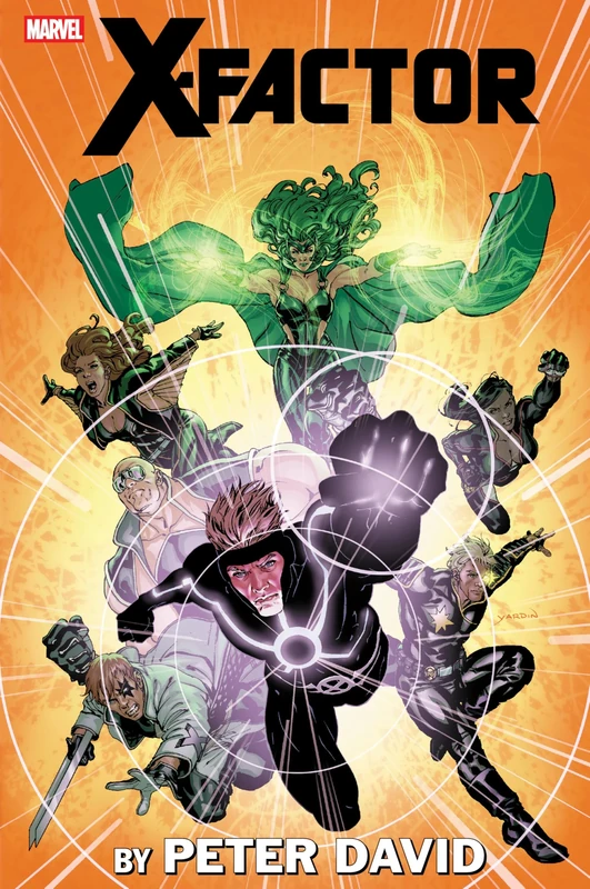 X-Factor by Peter David Omnibus Vol. 4: David Yardin Cover