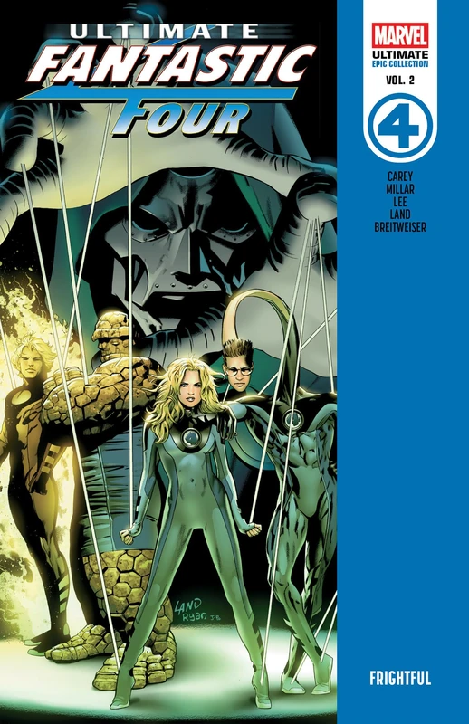 Marvel Ultimate Fantastic Four Epic Collection: Frightful
