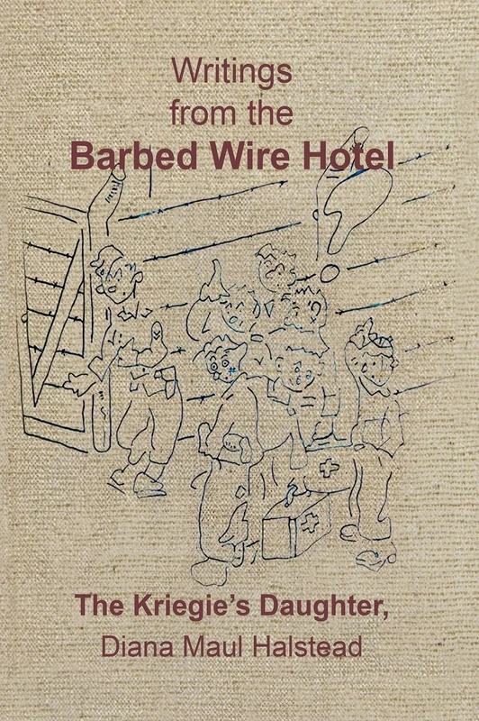 Writings from the Barbed Wire Hotel - Image 1