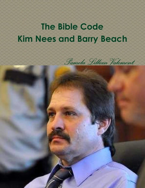 The Bible Code Kim Nees and Barry Beach - Image 1