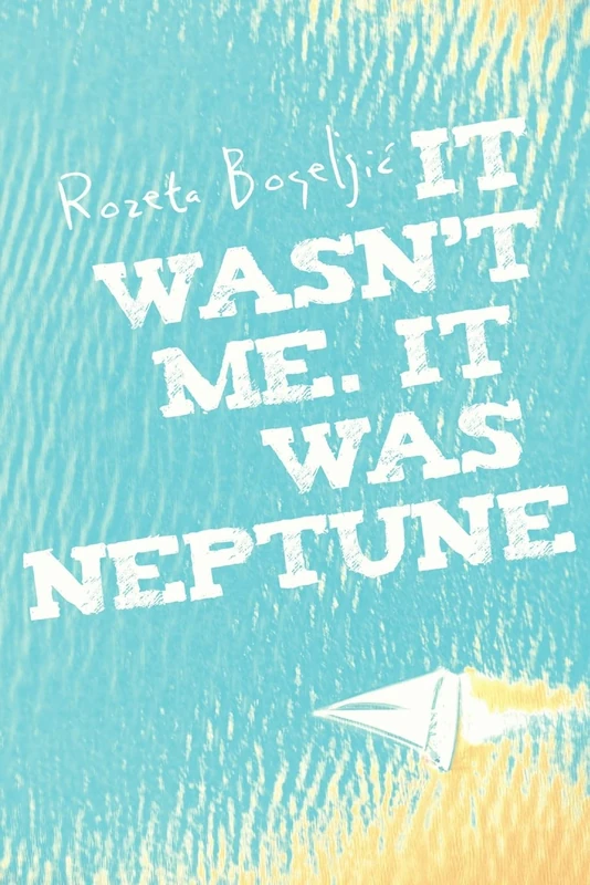It wasn’t me. It was Neptune - Image 1