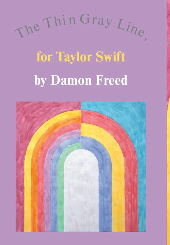 The Thin Gray Line, for Taylor Swift