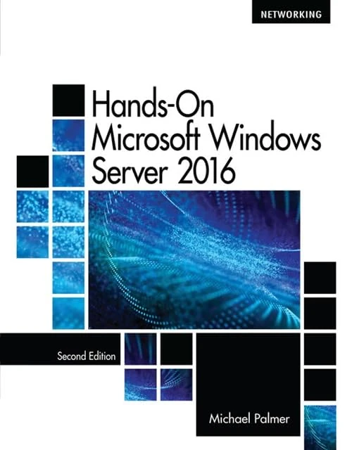 Hands-On Microsoft® Windows® Server 2016
