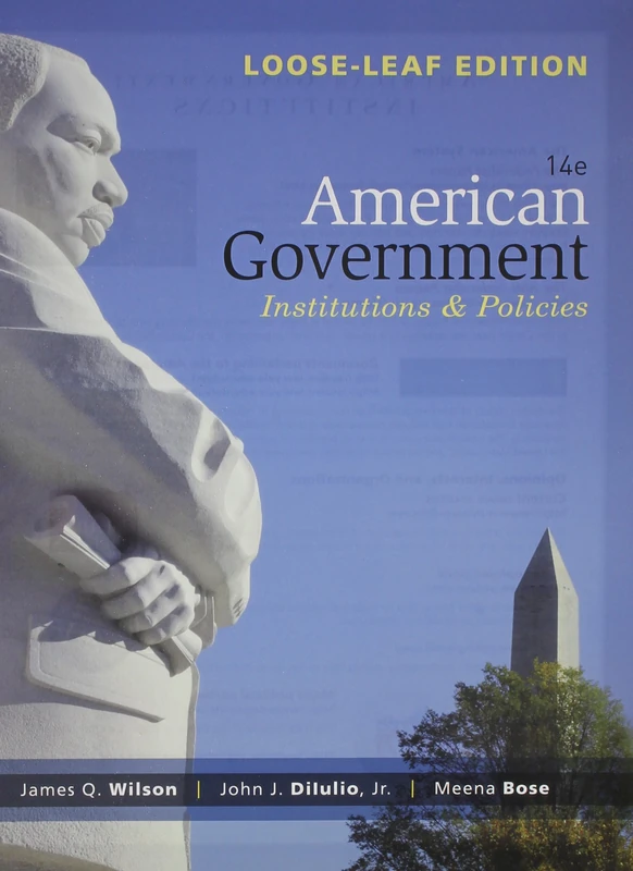 American Government: Institutions and Policies
