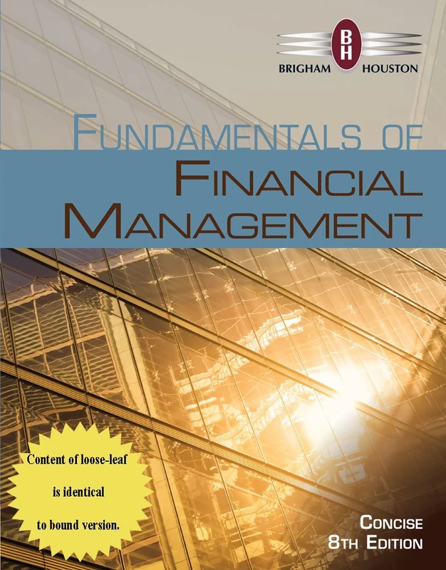 Fundamentals of Financial Management, Concise Edition