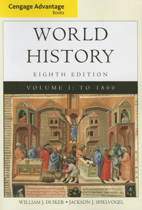 Cengage Advantage Books: World History, Volume I: 1