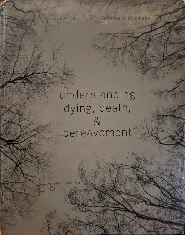 Understanding Dying, Death, and Bereavement