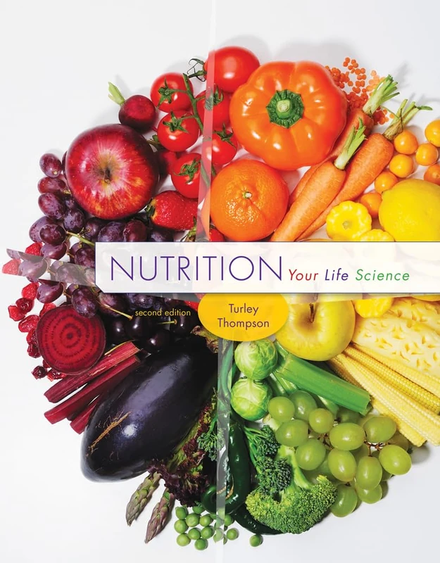 Nutrition: Your Life Science