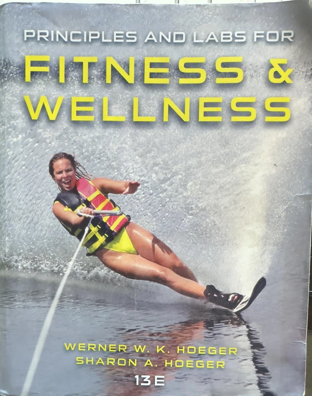 Principles and Labs for Fitness and Wellness