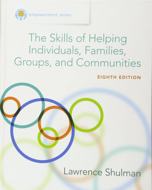 Empowerment Series: The Skills of Helping Individuals, Families, Groups, and Communities, Enhanced (Mindtap Course List)