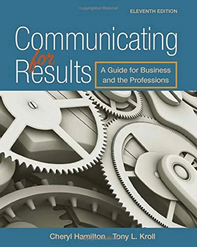 Communicating for Results: A Guide for Business and the Professions (Mindtap Course List)