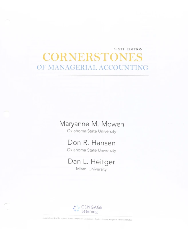 Cornerstones of Managerial Accounting