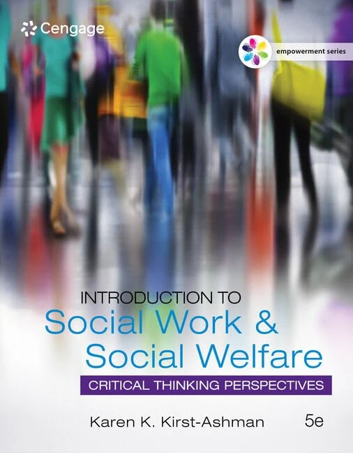 Empowerment Series: Introduction to Social Work & Social Welfare: Critical Thinking Perspectives (Mindtap Course List)