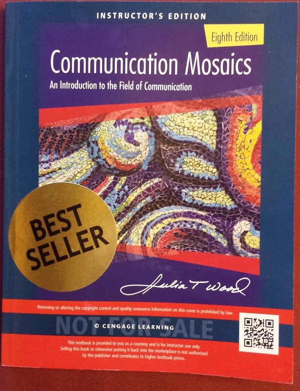 Communication Mosaics: An Introduction to the Field of Communication (Mindtap Course List)