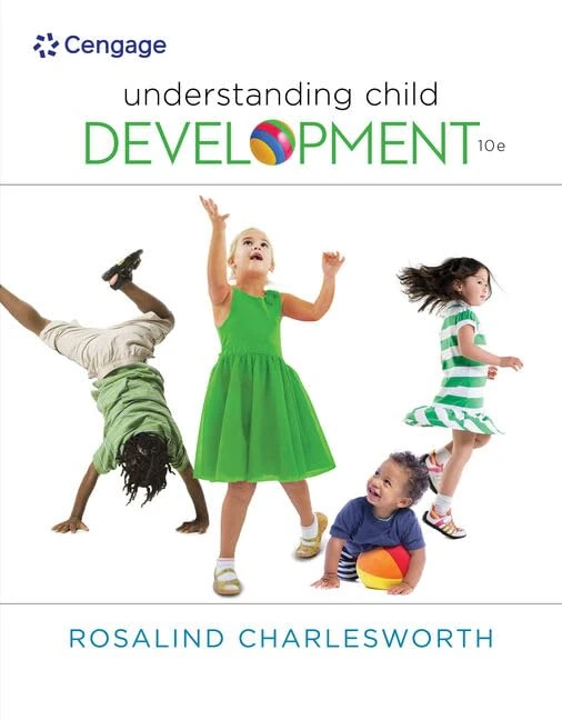 Understanding Child Development (Mindtap Course List)