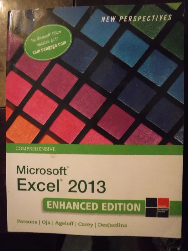 New Perspectives on Microsoft®Excel® 2013, Comprehensive Enhanced Edition