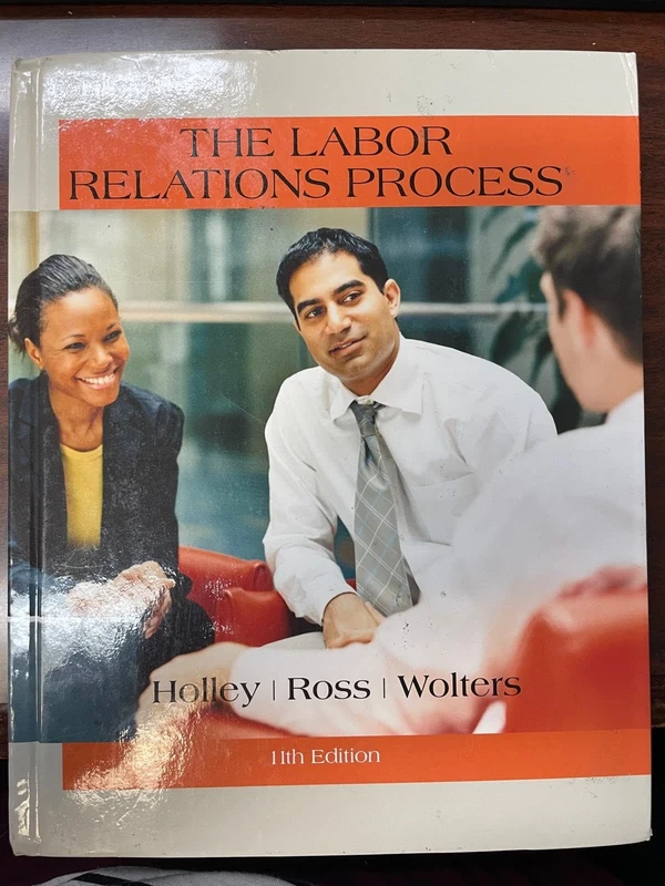 The Labor Relations Process