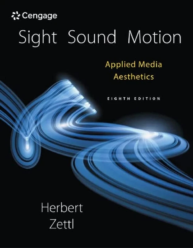 Sight, Sound, Motion: Applied Media Aesthetics (Mindtap Course List) - Image 1