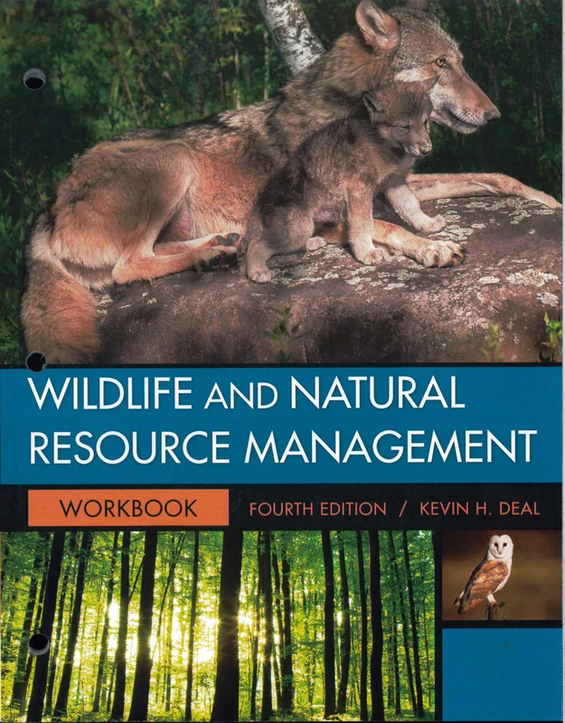 Student Workbook for Deal's Wildlife and Natural Resource Management, 4th