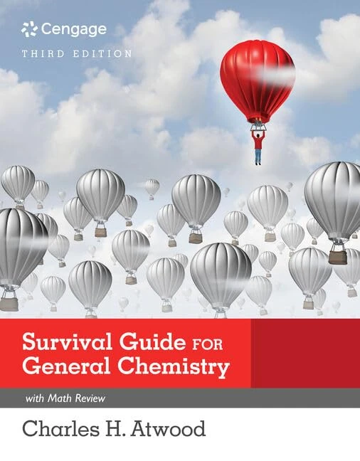 Survival Guide for General Chemistry with Math Review and Proficiency Questions: How to Get an A