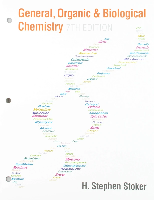 General, Organic, and Biological Chemistry, Loose-leaf Version