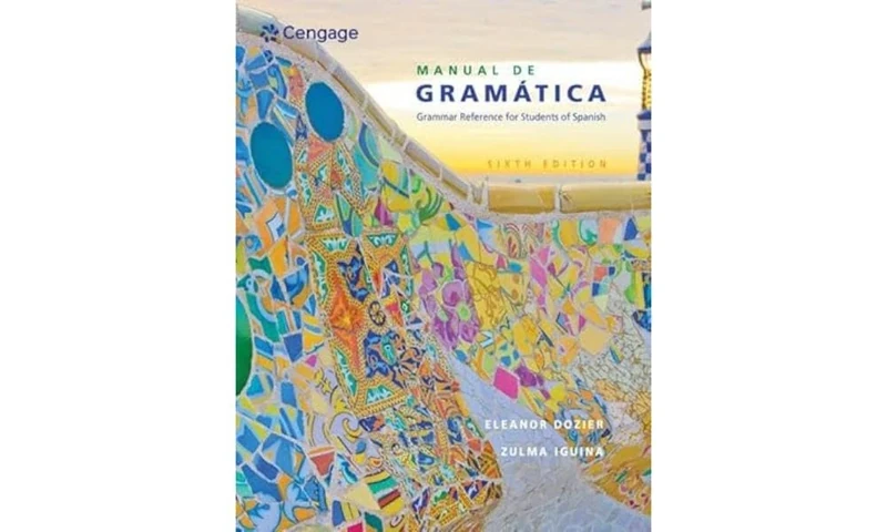 Manual de gramÃƒ¡tica: Grammar Reference for Students of Spanish (Spanish Grammar Review)