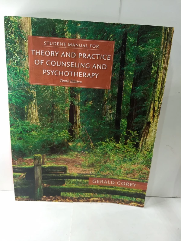 Student Manual for Corey's Theory and Practice of Counseling and Psychotherapy